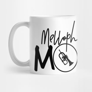 Marching Band - Funny Mellophone Mom Gift Mug